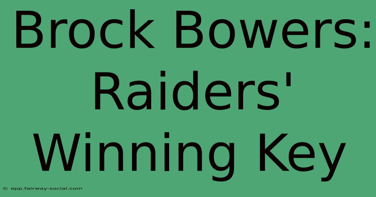 Brock Bowers: Raiders' Winning Key