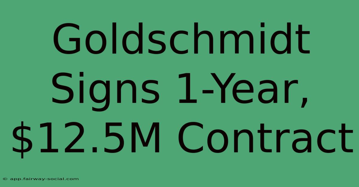 Goldschmidt Signs 1-Year, $12.5M Contract