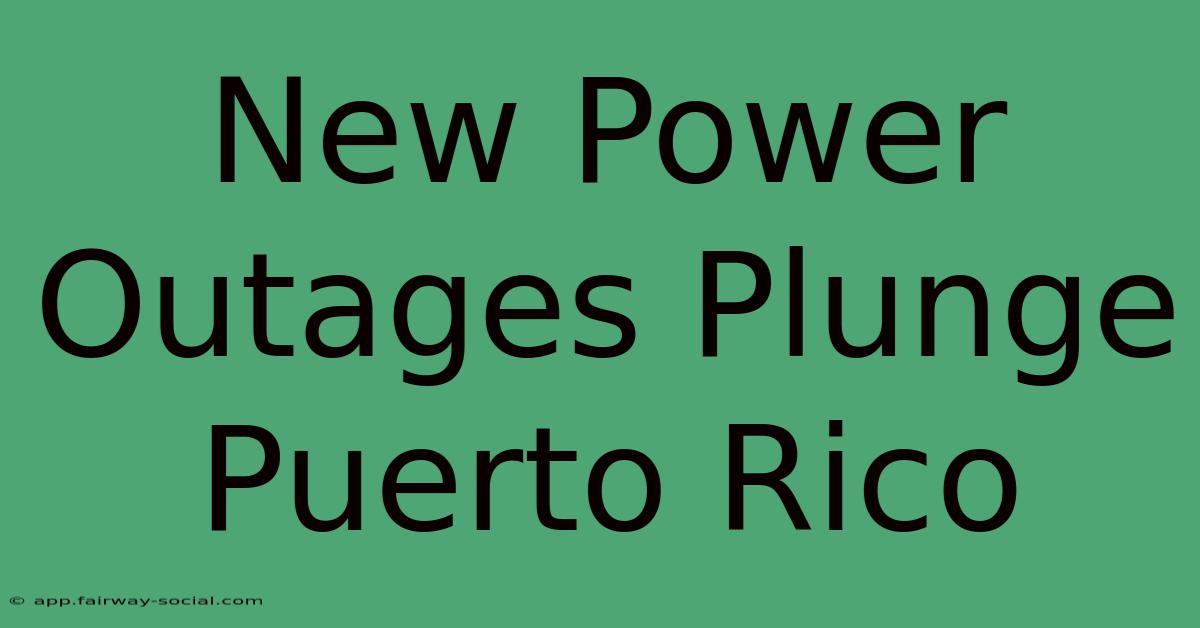 New Power Outages Plunge Puerto Rico