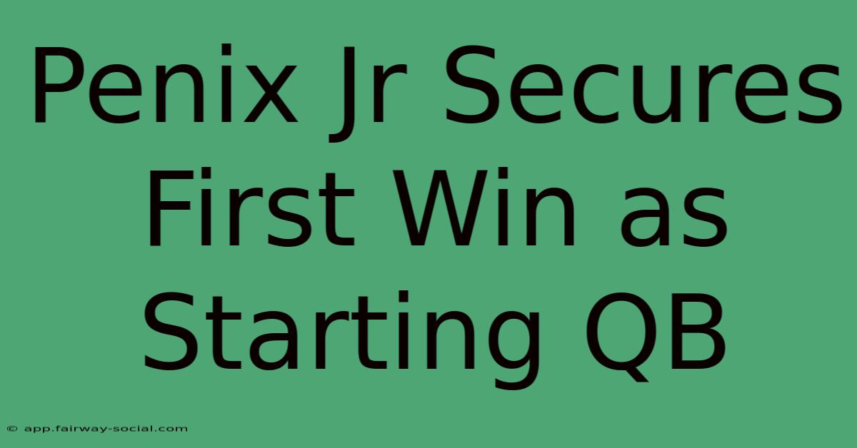 Penix Jr Secures First Win As Starting QB