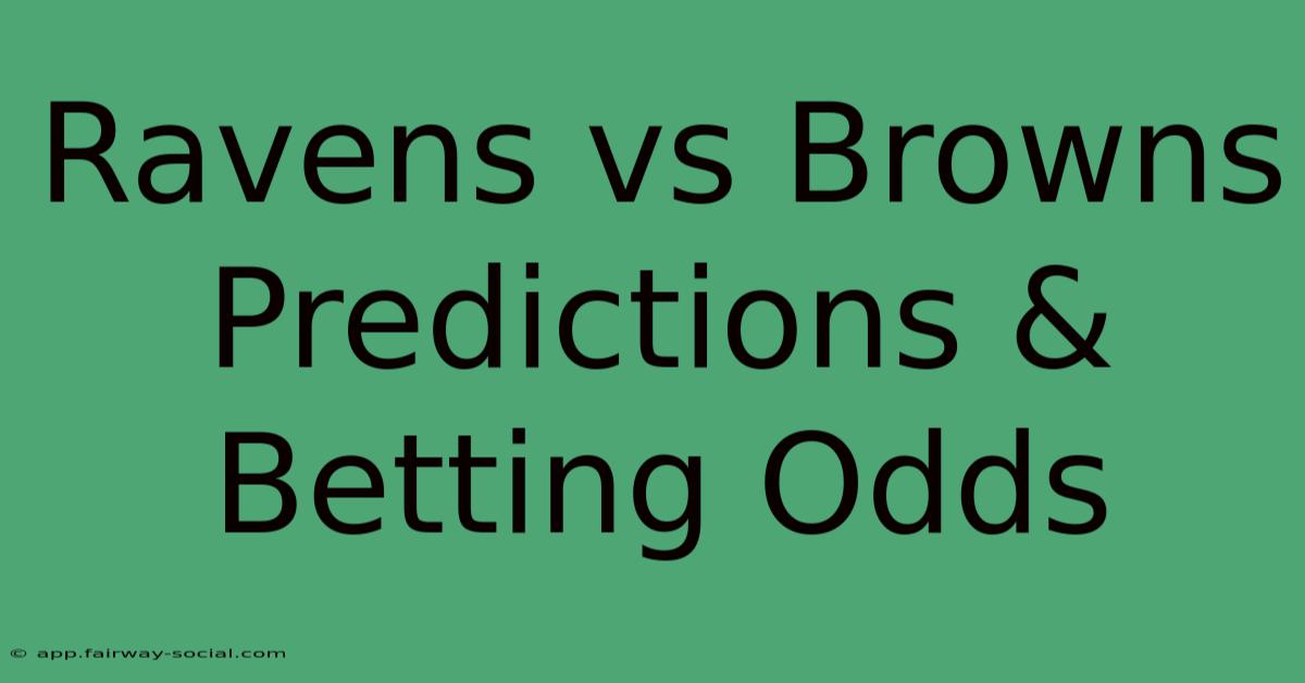 Ravens Vs Browns Predictions & Betting Odds